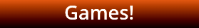 Games!